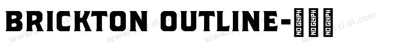 Brickton Outline字体转换